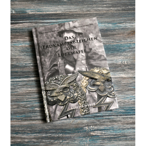 Книга Das Erdkampfabzeichen der Luftwaffe – Наземний штурмовий знак ВПС (Sascha Weber) 3-тє видання 2020