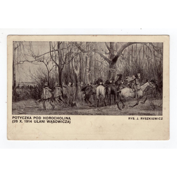 Листівка. Сутичка біля Горохолина (26.10.1914 Улани Вонсовича) Малюнок Я. Ришкевича. NKN Ser IV